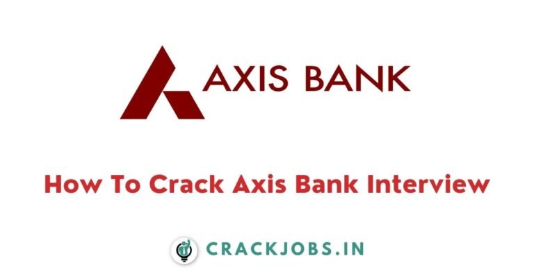 How To Crack Axis Bank Interview