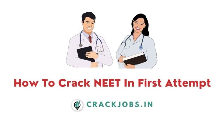 How To Crack NEET In First Attempt
