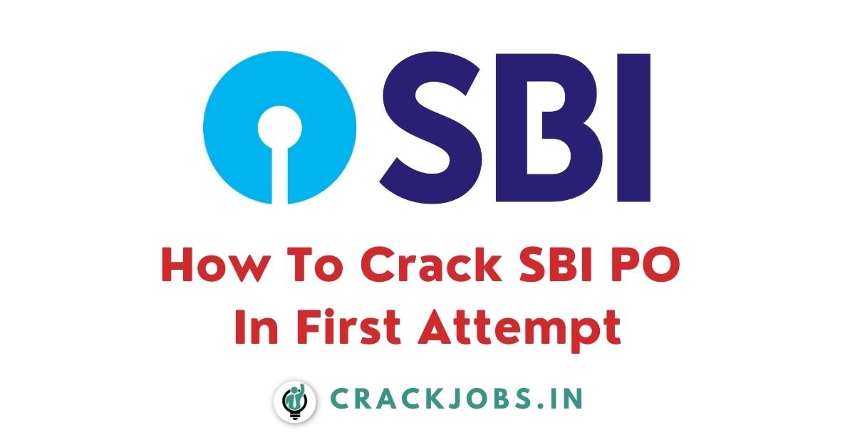 How To Crack SBI PO In First Attempt
