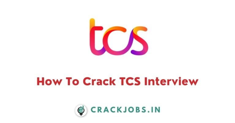 How To Crack TCS Interview