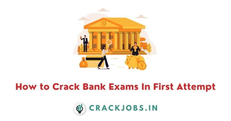 How to Crack Bank Exams In First Attempt