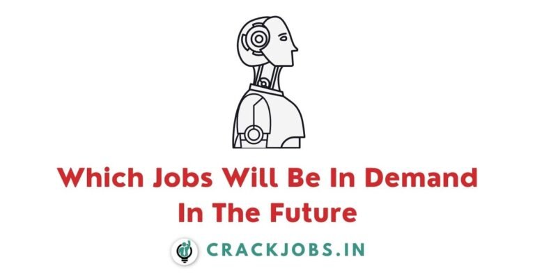Which Jobs Will Be In Demand In The Future