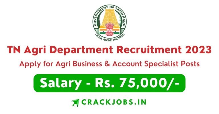 TN Agri Department Recruitment 2023 Apply for Agri Business & Account Specialist Posts