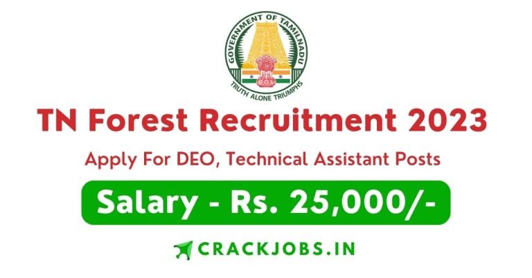 TN Forest Recruitment 2023 Apply For DEO, Technical Assistant Posts