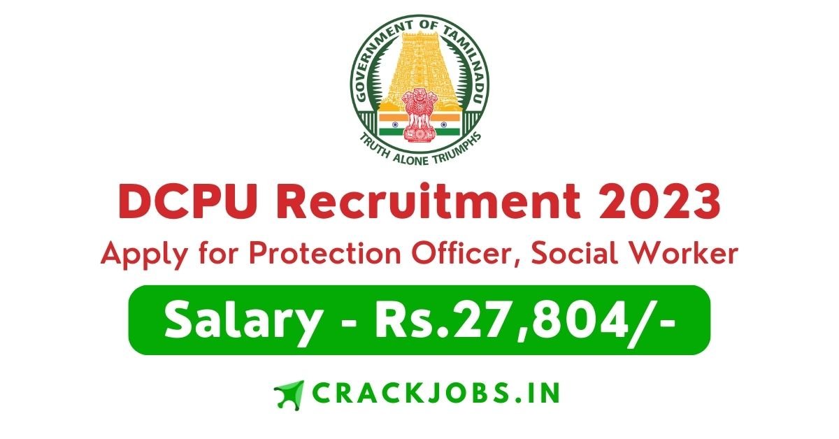 DCPU Recruitment 2023 Apply for Protection Officer, Social Worker Posts