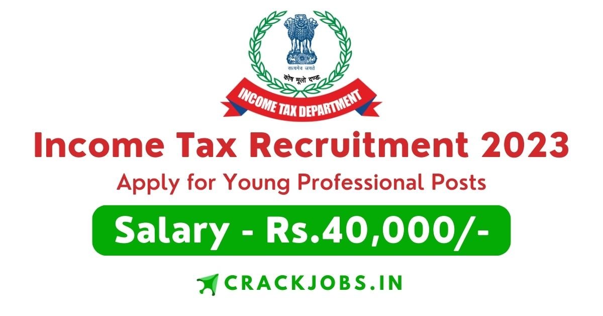 Income Tax Recruitment 2023 Apply for Young Professional Posts-1