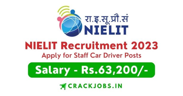 NIELIT Recruitment 2023 Apply for Staff Car Driver Posts